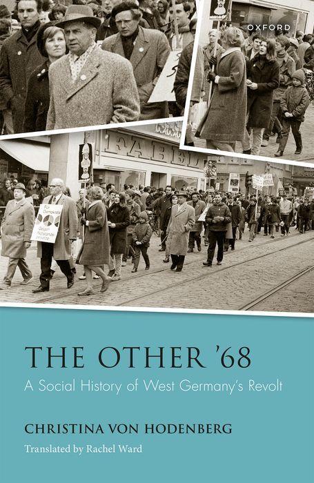 Kniha The Other '68 A Social History of West Germany's Revolt  (Hardback) 