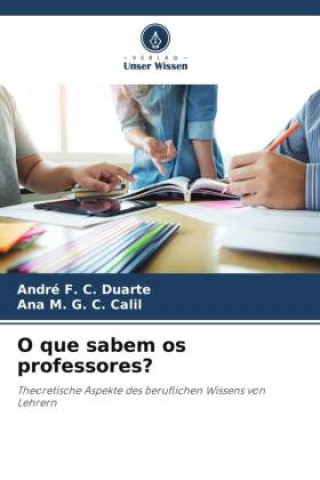 Knjiga O que sabem os professores? André F. C. Duarte