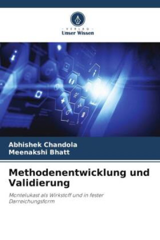 Knjiga Methodenentwicklung und Validierung Abhishek Chandola