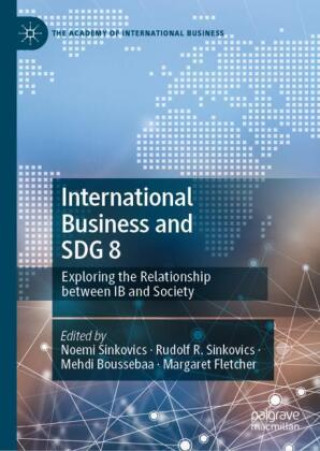 Kniha International Business and SDG 8 Noemi Sinkovics