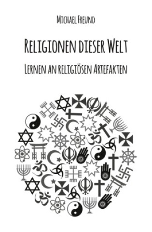 Buch Religionen dieser Welt Michael Freund
