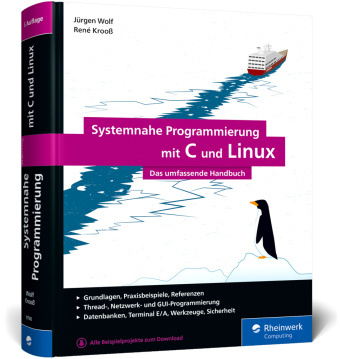 Kniha Systemnahe Programmierung mit C und Linux Jürgen Wolf