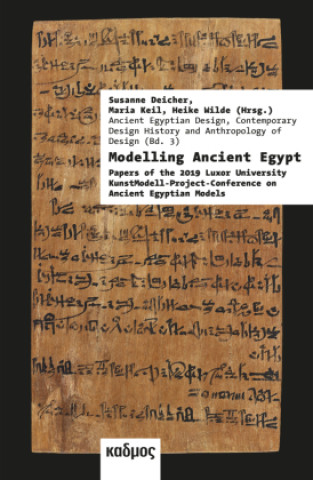 Knjiga Modelling Ancient Egypt Susanne Deicher