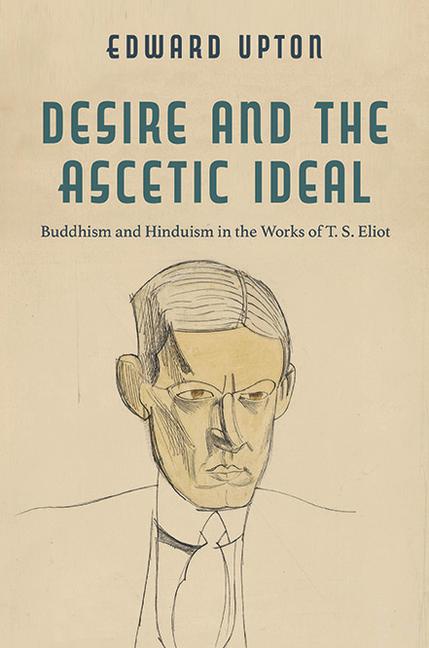 Knjiga Desire and the Ascetic Ideal Edward Upton