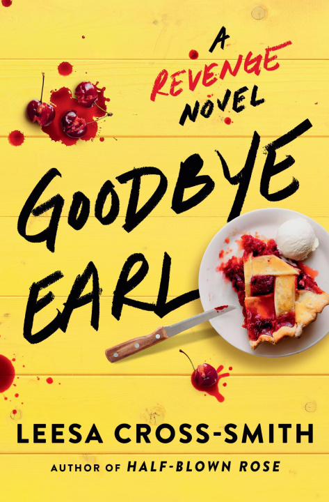 Knjiga Goodbye Earl Cross-Smith