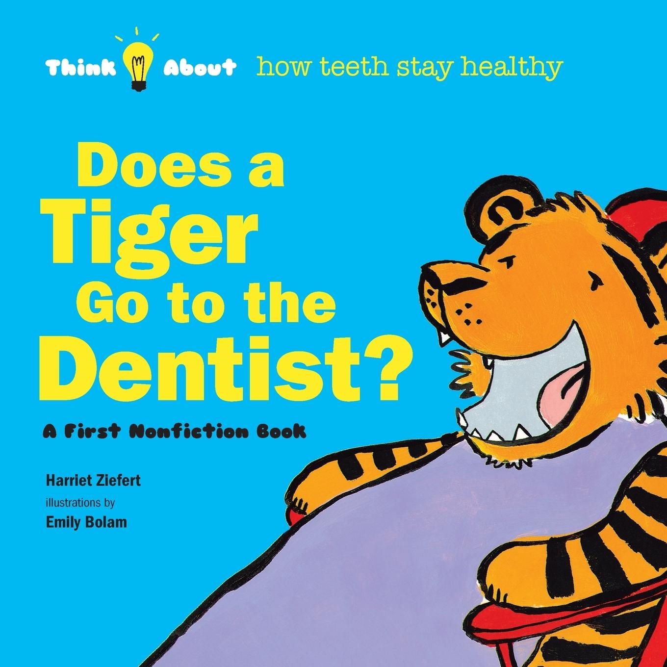 Kniha Does a Tiger Go to the Dentist? 