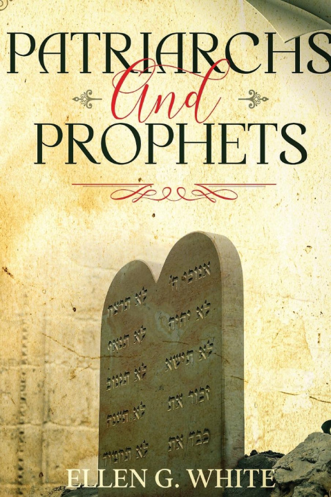 Libro Patriarchs and Prophets Ellen G White