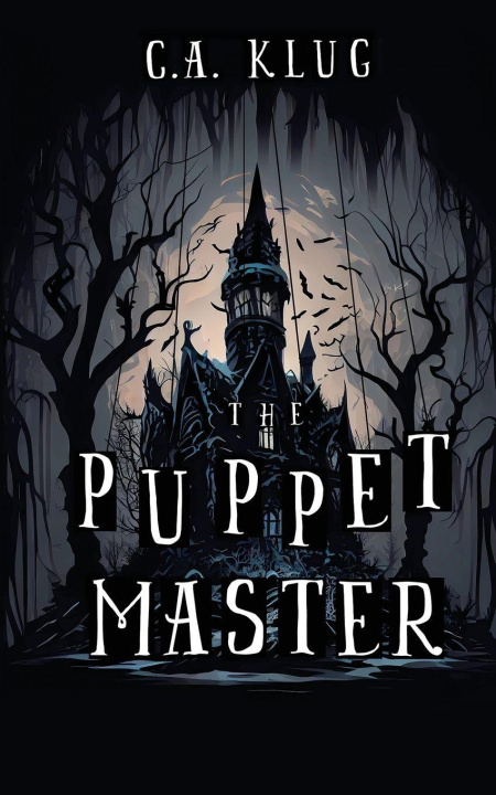 Knjiga The Puppet Master C.A. Klug