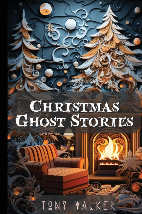 Kniha Christmas Ghost Stories 