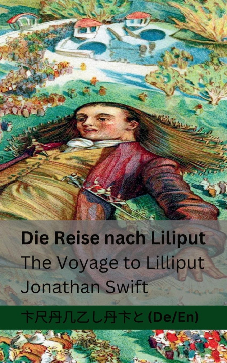 Kniha Die Reise nach Liliput / The Voyage to Lilliput 