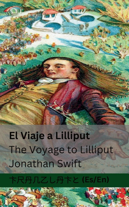 Könyv El Viaje a Lilliput / The Voyage to Lilliput 