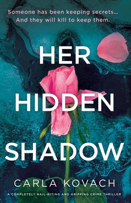 Buch Her Hidden Shadow Carla Kovach