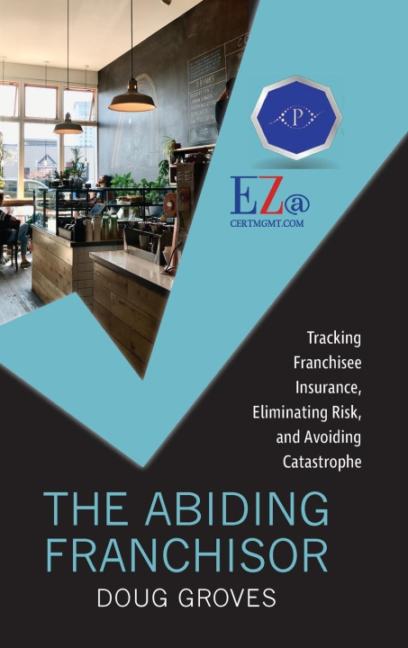 Βιβλίο The Abiding Franchisor Doug Groves