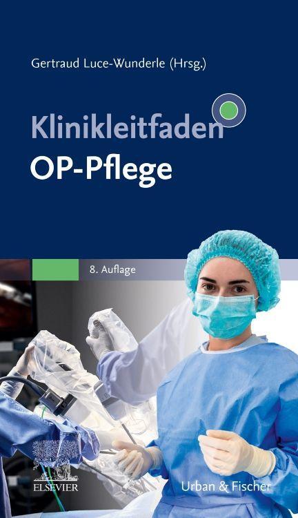 Knjiga Klinikleitfaden OP-Pflege 