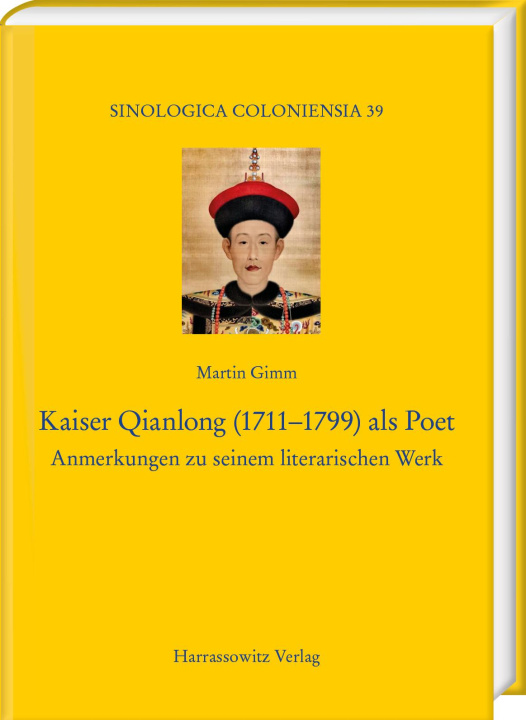 Knjiga Kaiser Qianlong (1711-1799) als Poet Martin Gimm