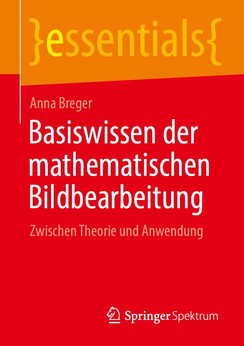 Книга Basiswissen der mathematischen Bildbearbeitung 