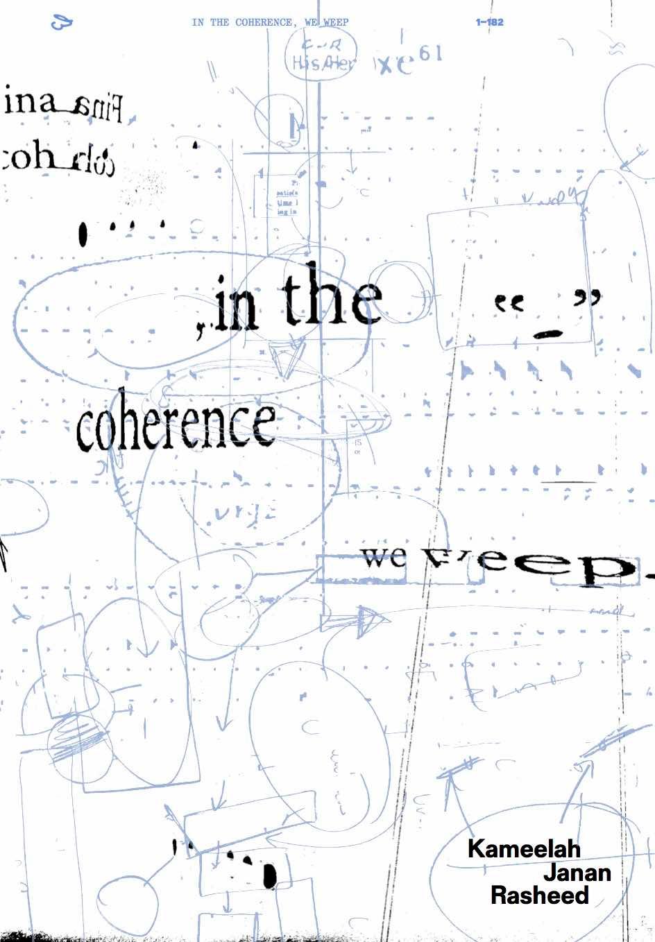 Knjiga Kameelah Janan Rasheed. In the Coherence, We Weep. Chang Yuchen