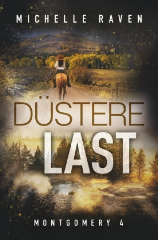 Buch Düstere Last Michelle Raven
