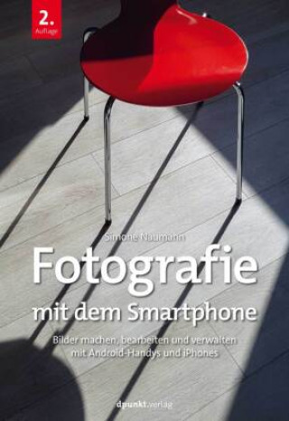 Könyv Fotografie mit dem Smartphone 