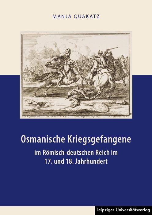 Carte Osmanische Kriegsgefangene im Römisch-deutschen Reich im 17. und 18. Jahrhundert 