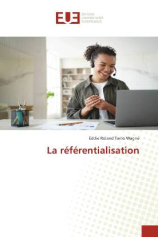 Knjiga La référentialisation Eddie Roland Tamo Wagne
