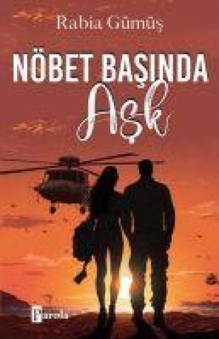 Knjiga Nöbet Basinda Ask 