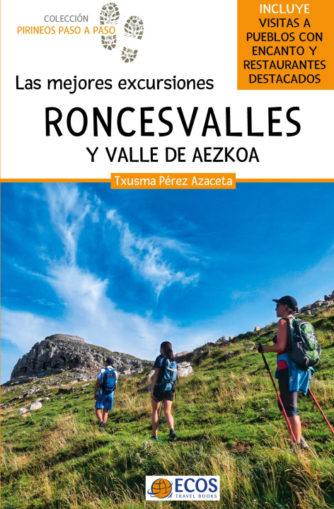 Libro Roncesvalles y valle de Aezkoa. Las mejores excursiones 