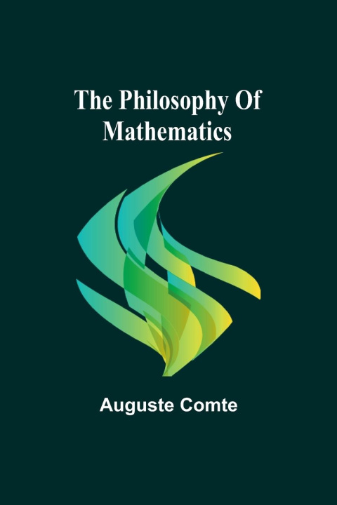 Kniha The philosophy of mathematics 