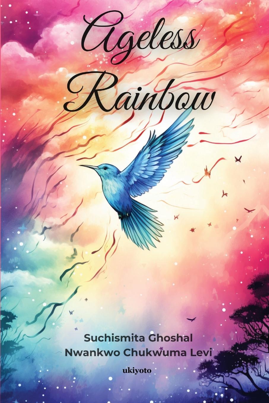 Knjiga Ageless Rainbow Nwankwo Chukwuma Levi