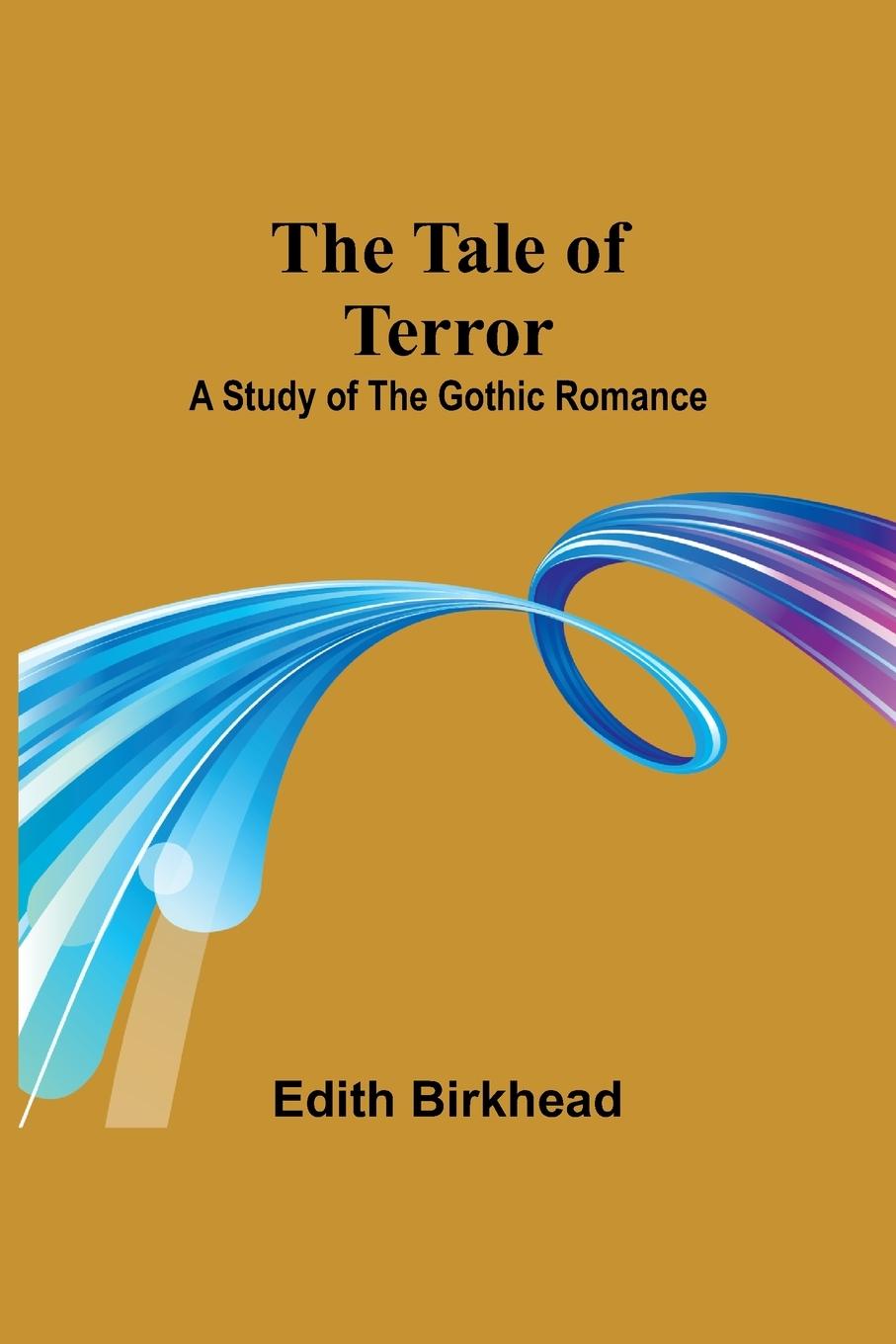 Knjiga The Tale of Terror Edith Birkhead