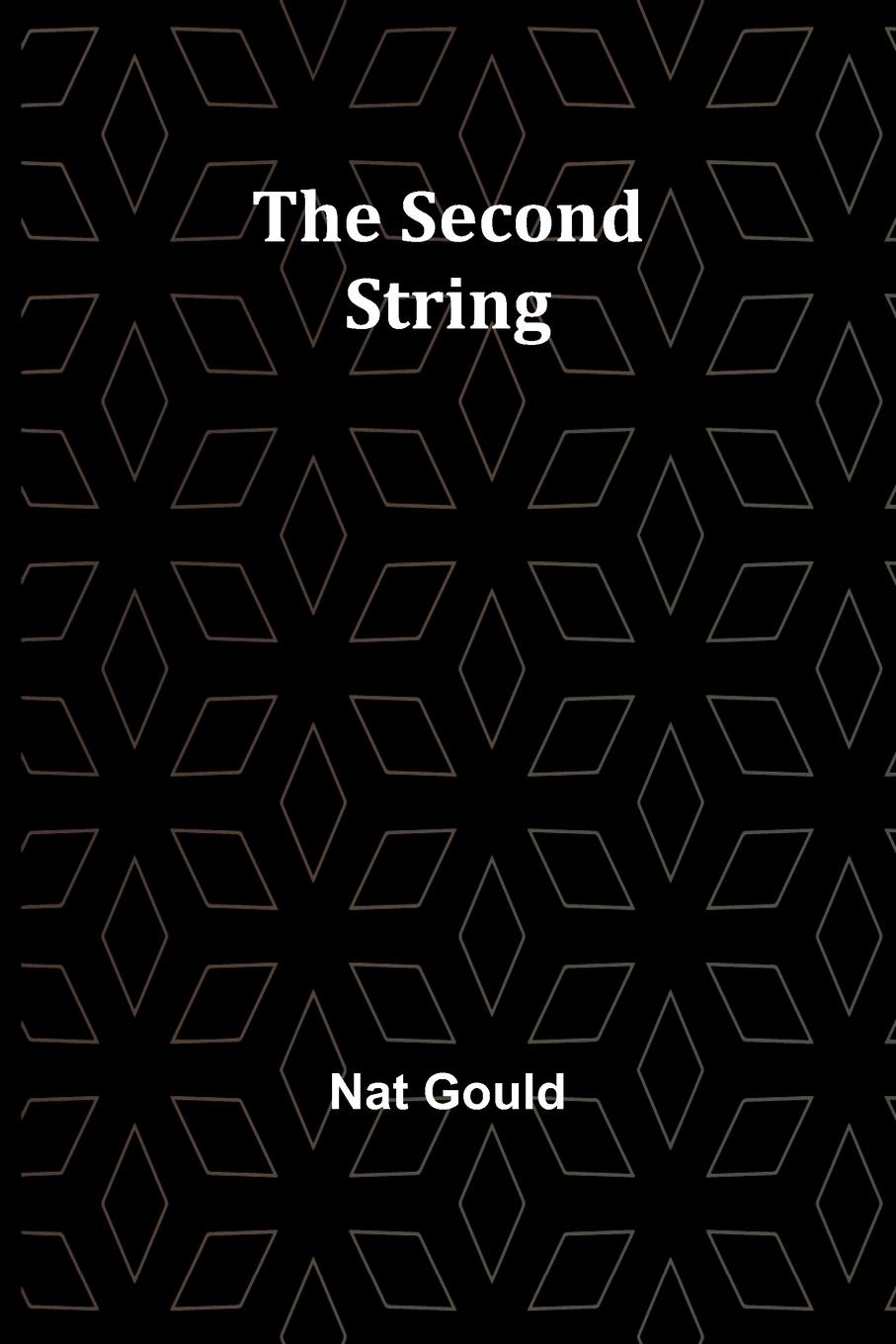 Knjiga The Second String Nat Gould