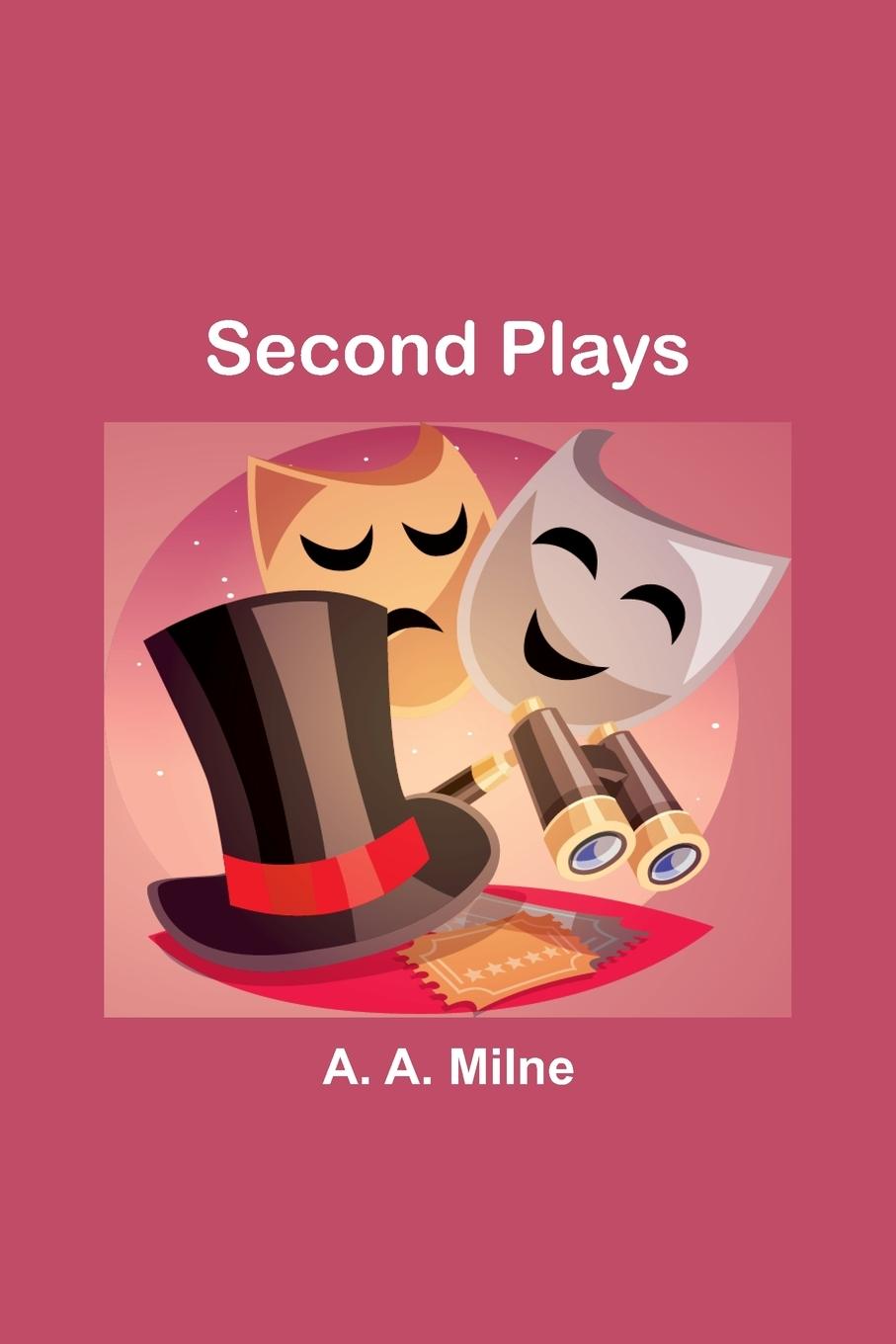 Knjiga Second Plays A. A. Milne