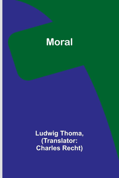 Book Moral Ludwig Thoma