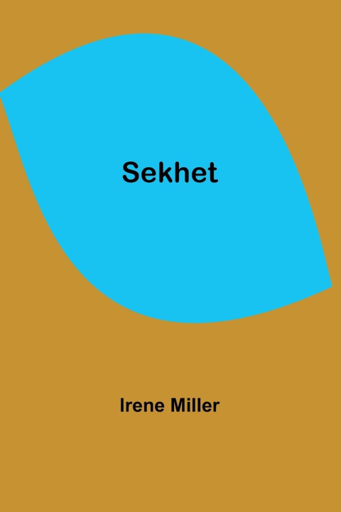 Knjiga Sekhet Irene Miller