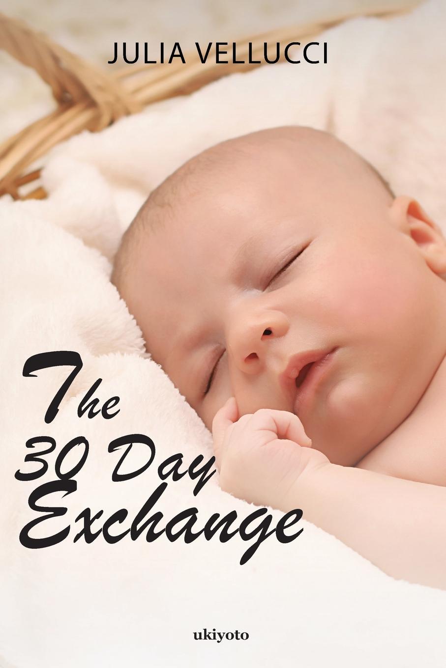 Boek The 30 Day Exchange Julia Vellucci