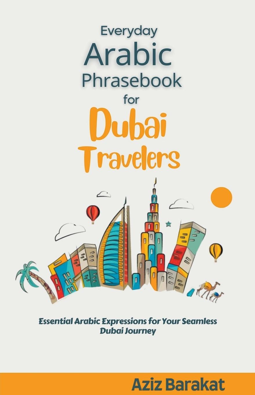 Carte Everyday Arabic Phrasebook for Dubai Travelers 