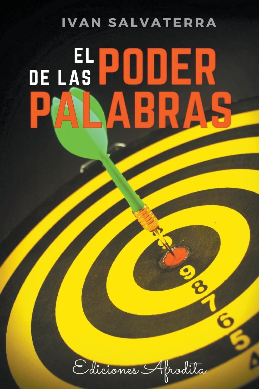 Knjiga El Poder de las Palabras Iván Salvaterra