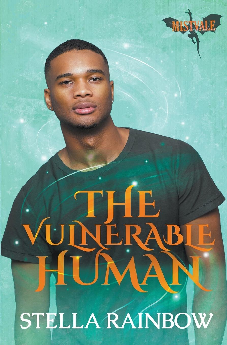 Knjiga The Vulnerable Human Stella Rainbow