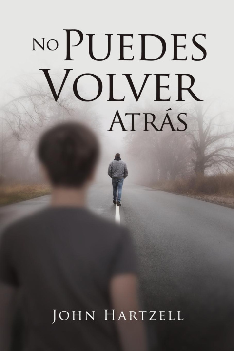 Libro No Puedes Volver Atrás 