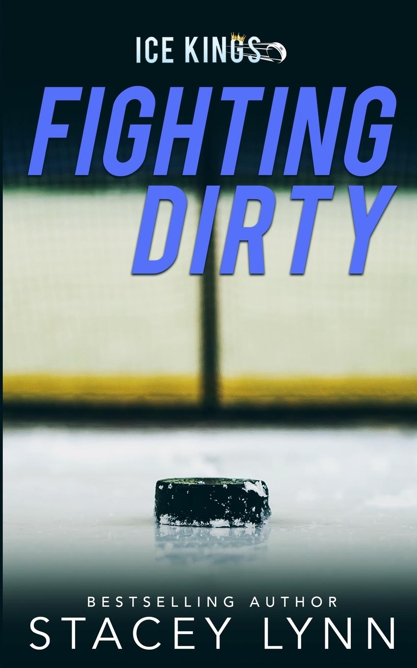Book Fighting Dirty Stacey Lynn