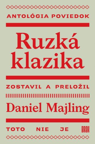 Könyv Ruzká klazika (2.vydanie) Daniel Majling