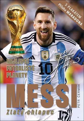 Kniha Messi Zlatý chlapec Petr Čermák