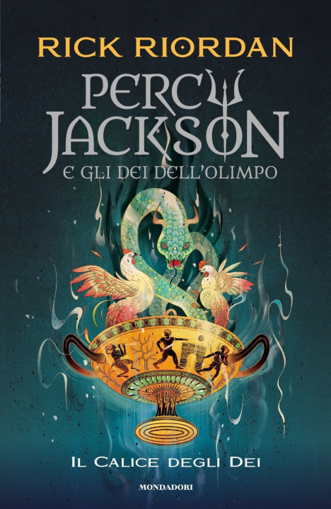 Kniha calice degli dei. Percy Jackson e gli dei dell'Olimpo Rick Riordan