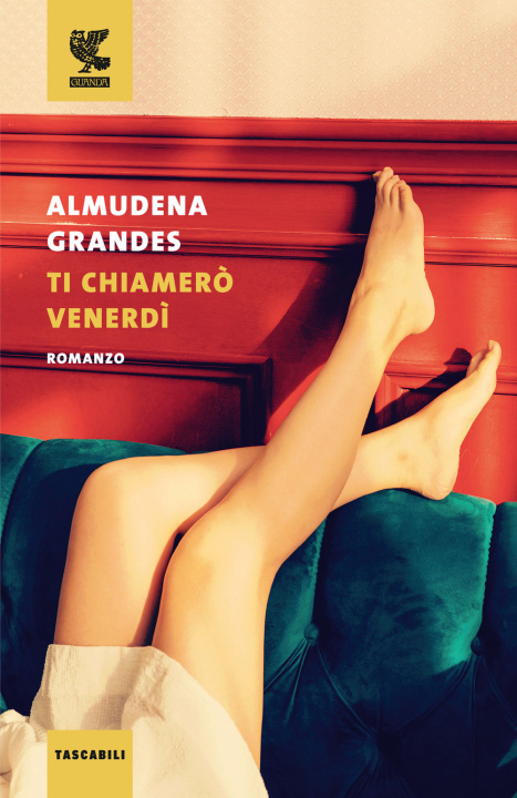 Book Ti chiamerò Venerdì Almudena Grandes