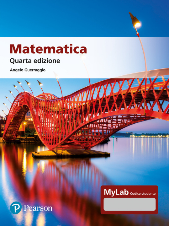 Book Matematica. Ediz. MyLab Angelo Guerraggio