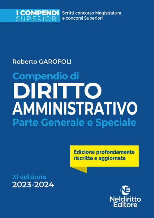 Carte Compendio di diritto amministrativo. Parte generale e speciale Roberto Garofoli