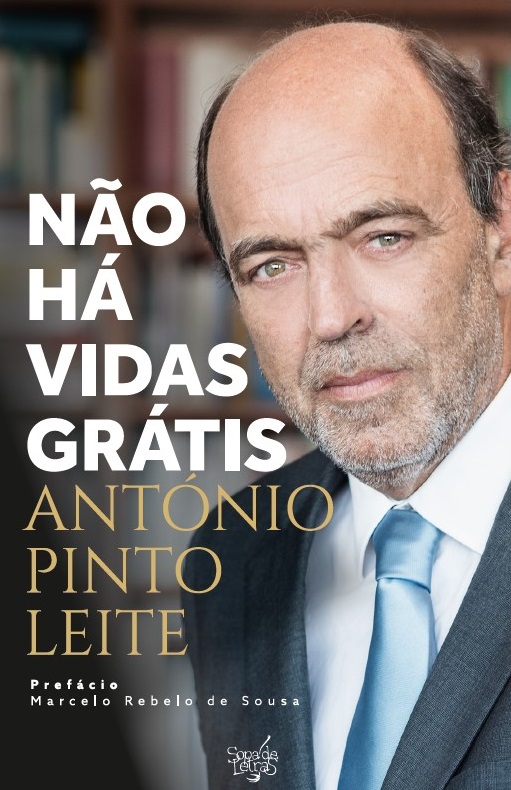 Knjiga NÃO HÁ VIDAS GRATIS ANTONIO PINTO LEITE