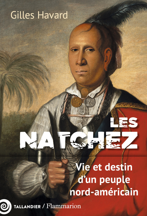 Kniha Les Natchez Havard