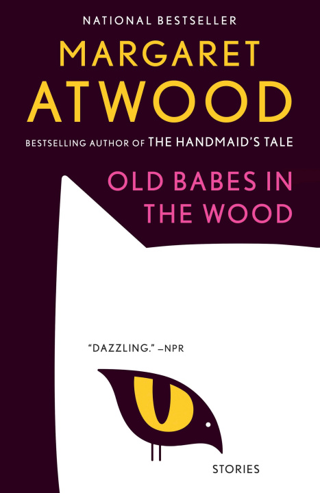 Kniha OLD BABES IN THE WOOD ATWOOD