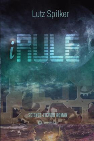 Buch iRule Lutz Spilker